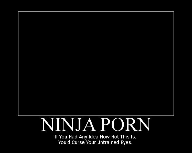 funny porn pics. Ninja porn! Jan.
