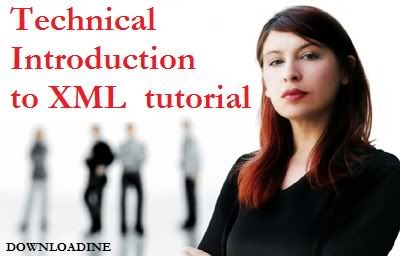 Technical Introduction to XML  tutorial