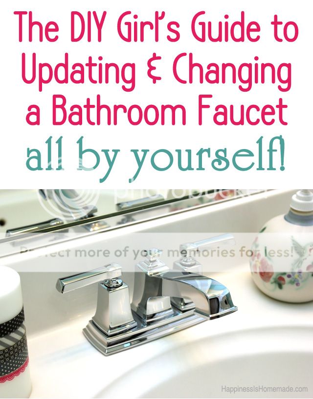 updating and changing a bathroom faucet all by yourself 
